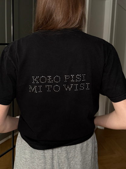 KOŁO PISI MI TO WISI DIAMENCIKI KOSZULKA