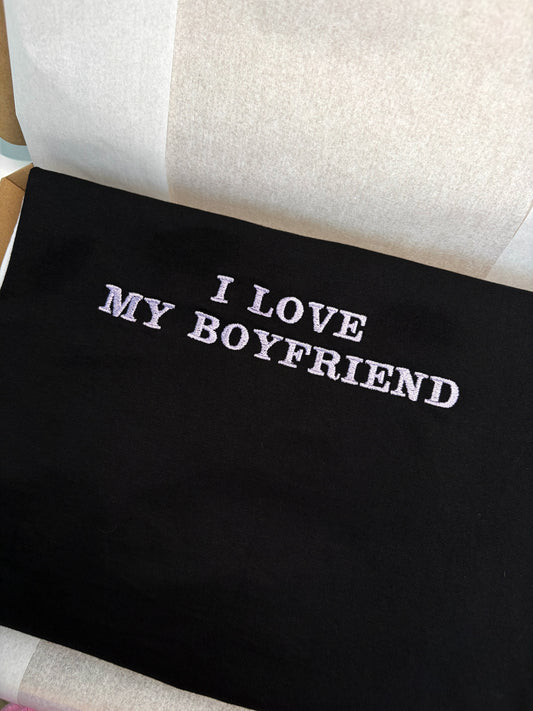I LOVE MY BOYFRIEND